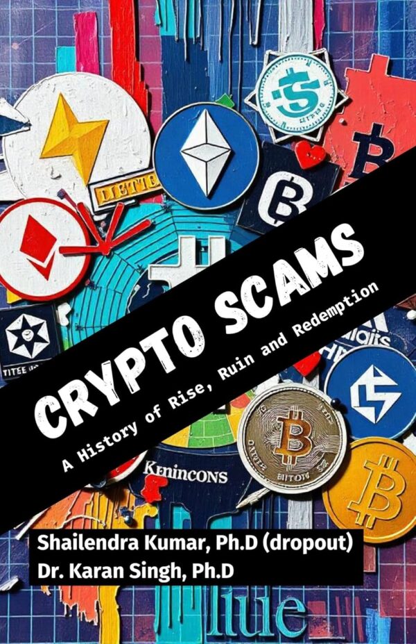 CRYPTO SCAMS: A History of Rise, Ruin and Redemption